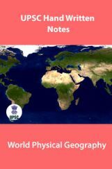 UPSC Hand Written Notes World Physical Geography UPSC Hand Written Notes World Physical Geography